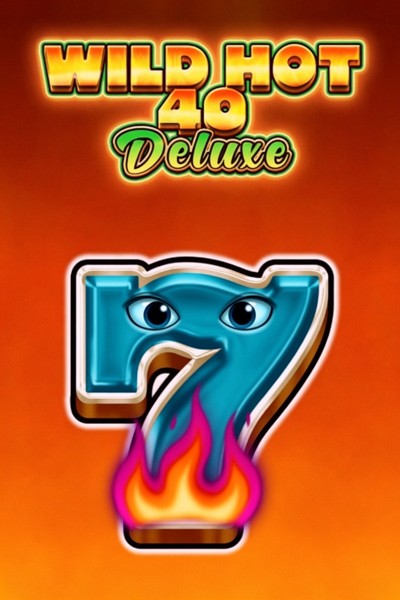 Slot Wild Hot 40 Deluxe su Betrepublic Casino
